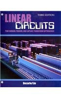 Linear Circuits: Time Domain, Phasor, and Laplace Transform Approaches