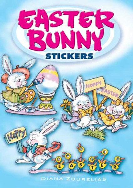 Easter Bunny Stickers (Dover Little Activity Books Stickers)