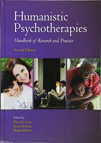 Humanistic Psychotherapies: Handbook of Research and Practice