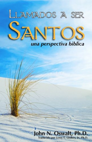 Llamados a Ser Santos (Spanish Edition)
