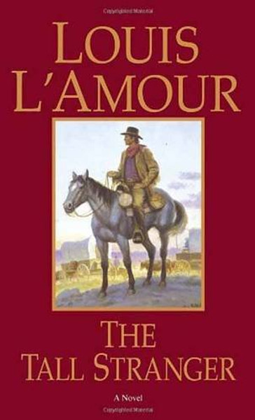 The Tall Stranger: A Novel