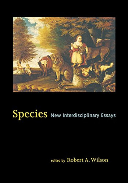 Species: New Interdisciplinary Essays Species: New Interdisciplinary Essays