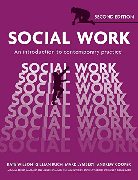 Social Work: An Introduction to Contemporary Practice