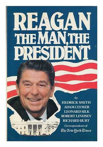 Reagan the Man the President