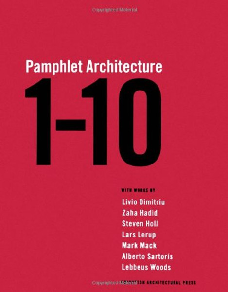 Pamphlet Architecture 1-10