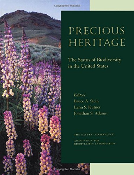 Precious Heritage: The Status of Biodiversity in the United States