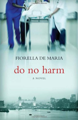 Do No Harm: A Novel