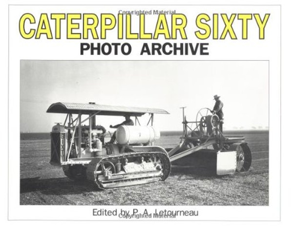 Caterpillar Sixty Photo Archive Caterpillar Sixty Photo Archive
