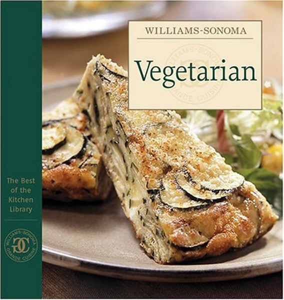 Williams-Sonoma Vegetarian The Best of the Kitchen Library