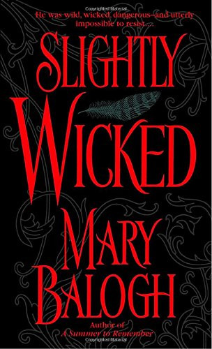Slightly Wicked (Bedwyn Saga)