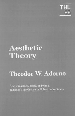 Aesthetic Theory (Theory and History of Literature)