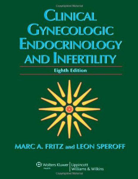 Clinical Gynecologic Endocrinology and Infertility