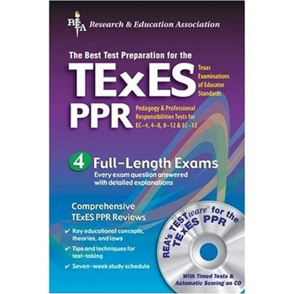 TExES PPR w/ CD-ROM (REA) - The Best Test Prep for the TExES (Test Preps)