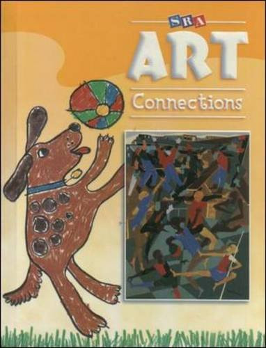 SRA Art Connections Level 1 Student Textbook Hardcover