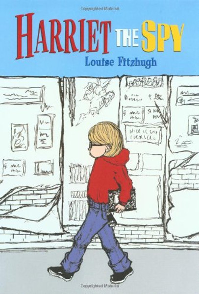 Harriet the Spy Harriet the Spy