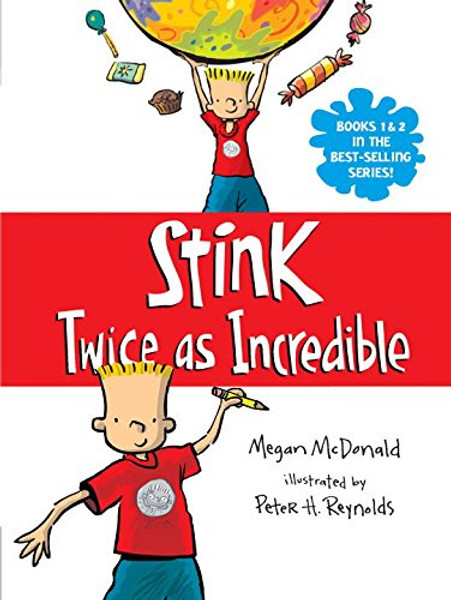 Stink: Twice as Incredible Stink: Twice as Incredible