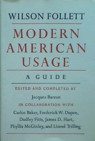 Modern American Usage: A Guide