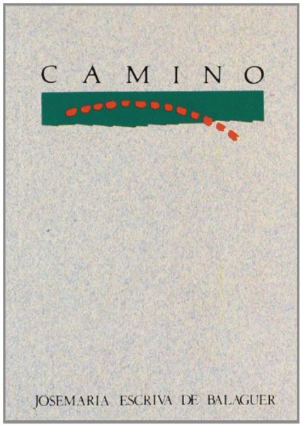 Camino (Spanish Edition) Camino (Spanish Edition)