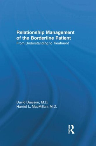 Relationship Management of the Borderline Patient: From Understanding to Treatment