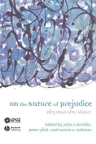 On the Nature of Prejudice: Fifty Years After Allport