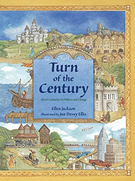 Turn of the Century: Eleven Centuries of Children and Change
