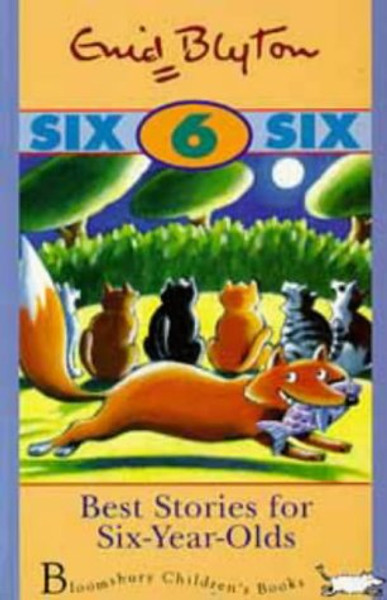Best Stories for Six-Year-Olds (Enid Blyton's Best Stories)