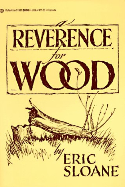 Reverence for Wood