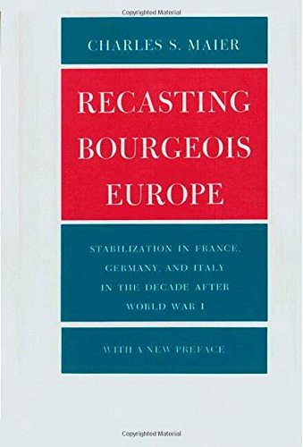 Recasting Bourgeois Europe