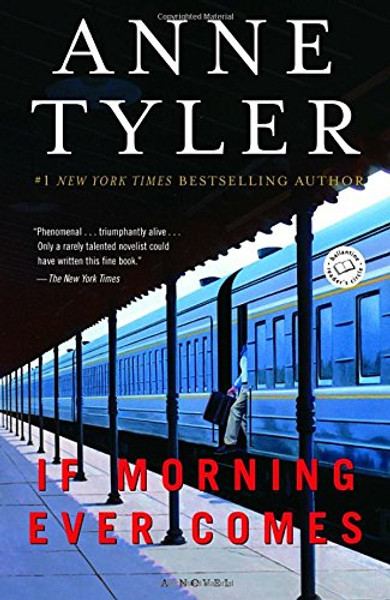 If Morning Ever Comes: A Novel If Morning Ever Comes: A Novel