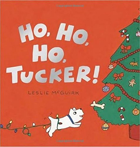 Ho, Ho, Ho, Tucker!