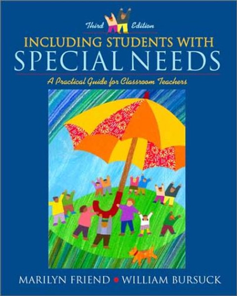 Including Students with Special Needs: A Practical Guide for Classroom Teachers (3rd Edition)