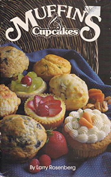 Muffins and Cupcakes (The Collector's series)