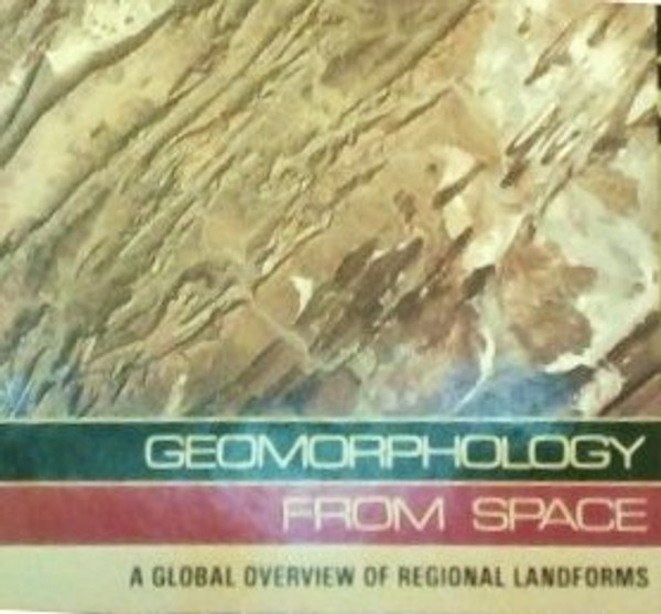 Geomorphology from Space: A Global Overview of Regional Landforms