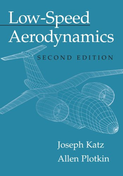 Low-Speed Aerodynamics (Cambridge Aerospace Series)