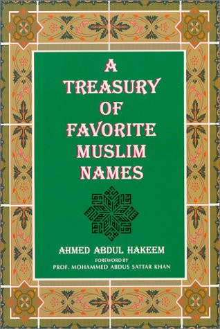 A Treasury of Favorite Muslim Names