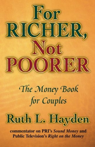 For Richer, Not Poorer: The Money Book for Couples