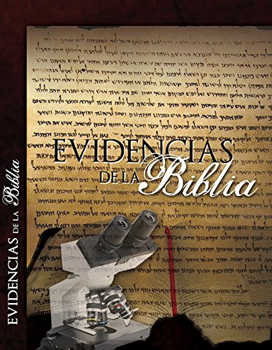 EVIDENCIAS DE LA BIBLIA