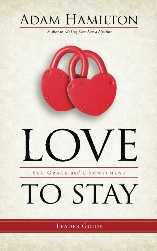 Love to Stay Leader Guide