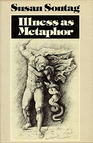 Illness As Metaphor
