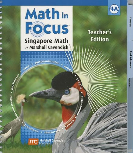 Math in Focus: Singapore Math: Teacher's Edition, Book A Grade 4 2009