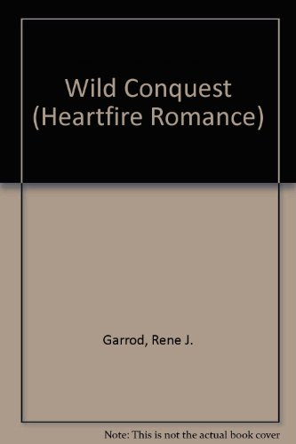 Wild Conquest (Heartfire Romance)