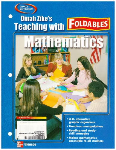 Dinah Zike's Teaching Mathematics with Foldables