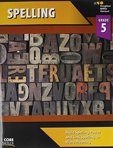 Steck-Vaughn Core Skills Spelling: Workbook Grade 5