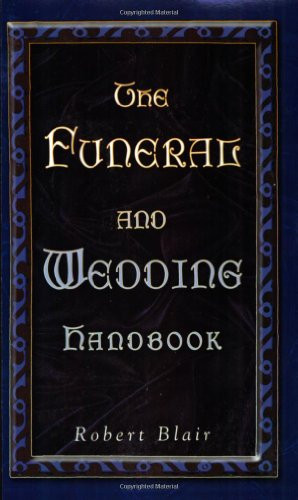 The Funeral and Wedding Handbook