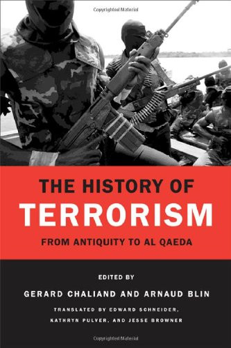 The History of Terrorism: From Antiquity to al Qda