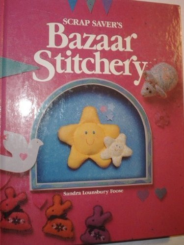 Scrap Saver's Bazaar Stitchery