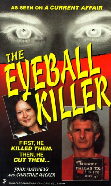 The Eyeball Killer The Eyeball Killer