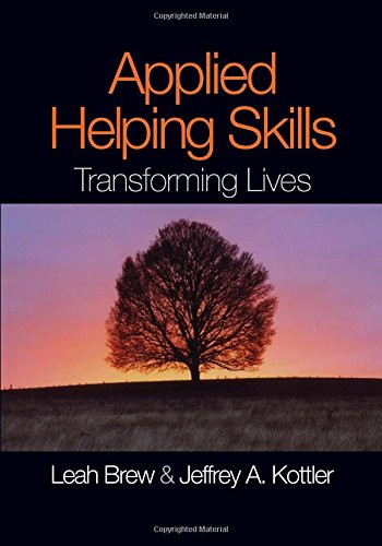 Applied Helping Skills: Transforming Lives