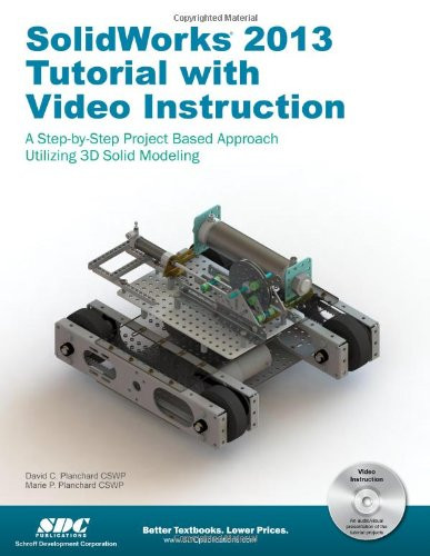 SolidWorks 2013 Tutorial with Video Instruction