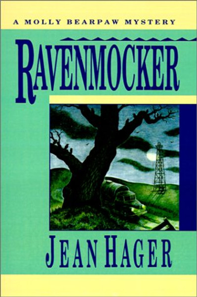 Ravenmocker (Molly Bearpaw Mystery)